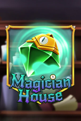 Magician House бесплатная демо игра на официальном сайте Казино Вулкан