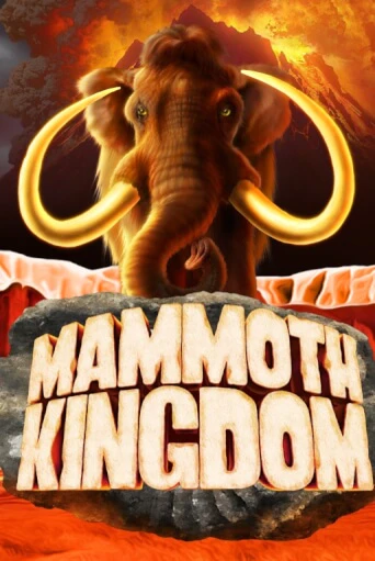 Mammoth Kingdom бесплатная демо игра на официальном сайте Казино Вулкан
