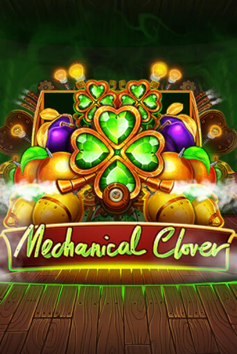 Mechanical Clover бесплатная демо игра на официальном сайте Казино Вулкан