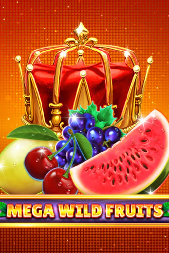 Mega Wild Fruits бесплатная демо игра на официальном сайте Казино Вулкан