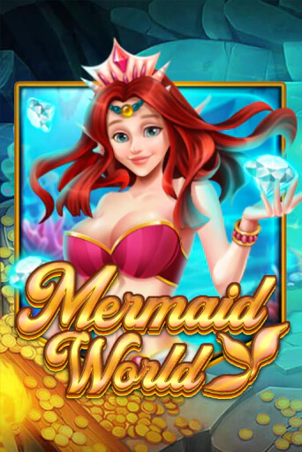 Mermaid World бесплатная демо игра на официальном сайте Казино Вулкан