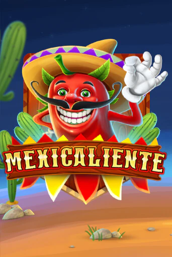 Mexicaliente бесплатная демо игра на официальном сайте Казино Вулкан
