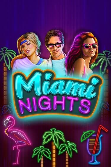 Miami Nights бесплатная демо игра на официальном сайте Казино Вулкан