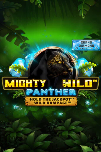 Mighty Wild: Panther Grand Diamond Edition бесплатная демо игра на официальном сайте Казино Вулкан