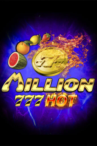 Million 777 Hot бесплатная демо игра на официальном сайте Казино Вулкан
