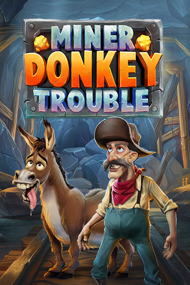 Miner Donkey Trouble бесплатная демо игра на официальном сайте Казино Вулкан