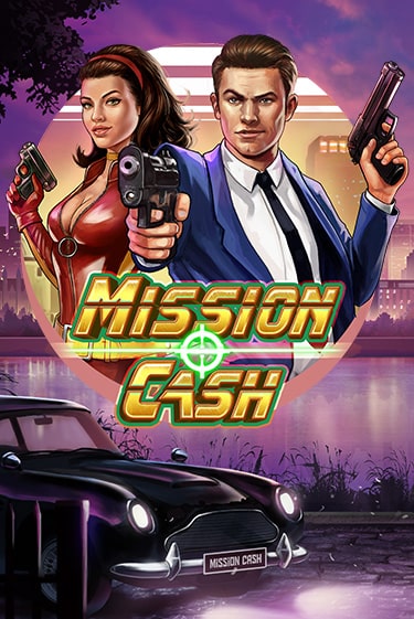 Mission Cash бесплатная демо игра на официальном сайте Казино Вулкан