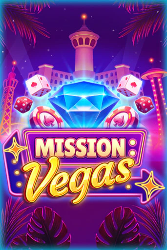 Mission Vegas бесплатная демо игра на официальном сайте Казино Вулкан
