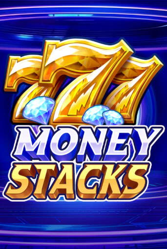 Money Stacks бесплатная демо игра на официальном сайте Казино Вулкан