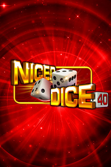 Nicer Dice 40 бесплатная демо игра на официальном сайте Казино Вулкан