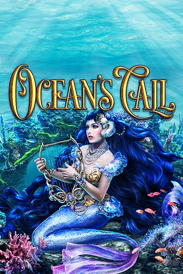 Ocean's Call бесплатная демо игра на официальном сайте Казино Вулкан