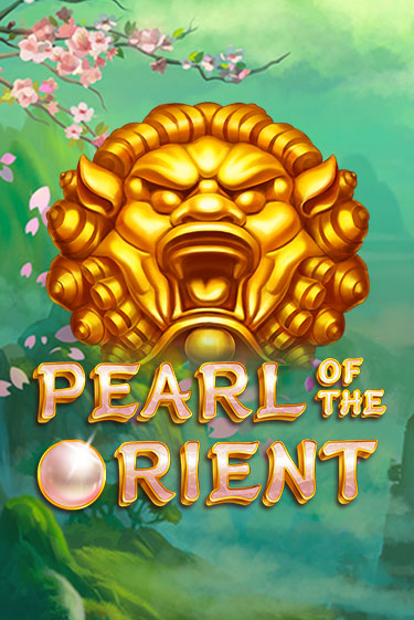 Pearl of the Orient бесплатная демо игра на официальном сайте Казино Вулкан