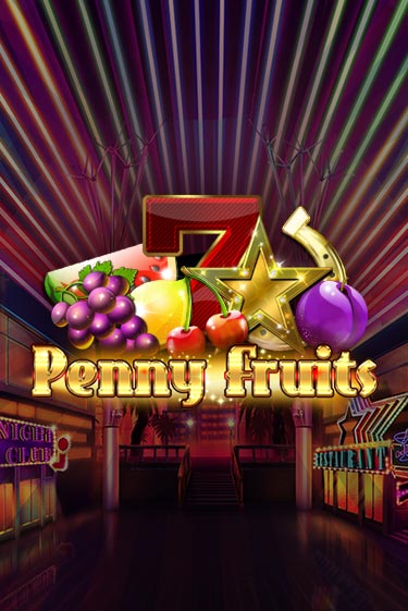 Penny Fruits бесплатная демо игра на официальном сайте Казино Вулкан
