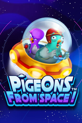 Pigeons From Space!™ бесплатная демо игра на официальном сайте Казино Вулкан