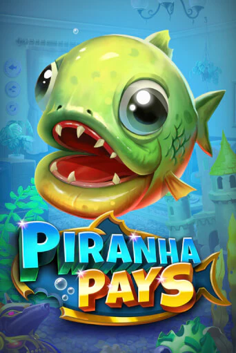 Piranha Pays бесплатная демо игра на официальном сайте Казино Вулкан