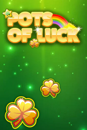 Pots of Luck бесплатная демо игра на официальном сайте Казино Вулкан