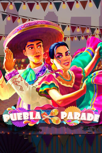 Puebla Parade бесплатная демо игра на официальном сайте Казино Вулкан