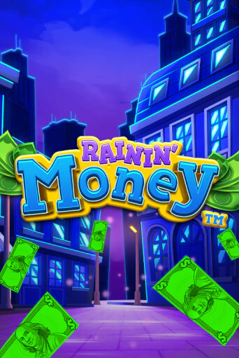 Rainin' Money бесплатная демо игра на официальном сайте Казино Вулкан