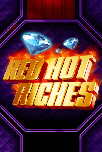 Red Hot Riches бесплатная демо игра на официальном сайте Казино Вулкан