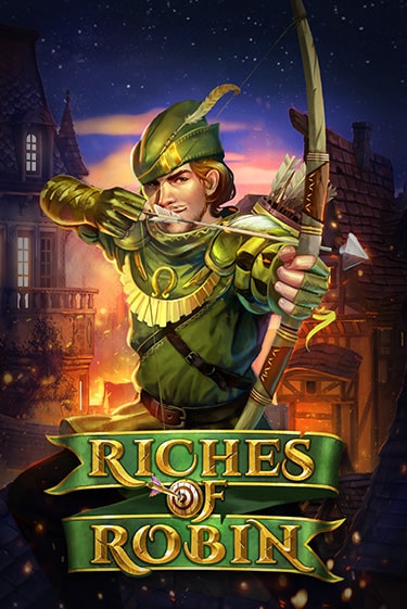 Riches Of Robin бесплатная демо игра на официальном сайте Казино Вулкан