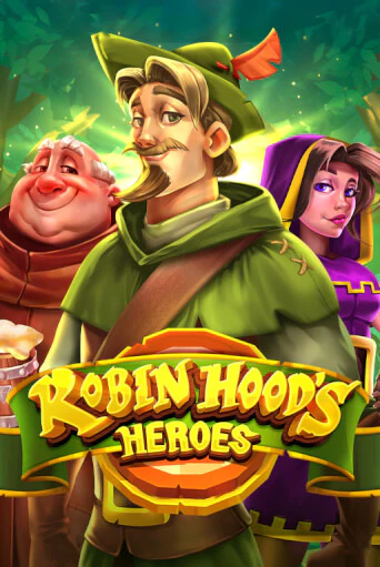 Robin Hood's Heroes бесплатная демо игра на официальном сайте Казино Вулкан
