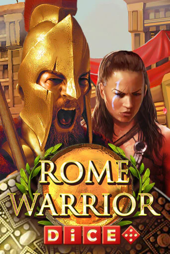 Rome Warrior Dice бесплатная демо игра на официальном сайте Казино Вулкан