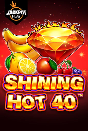 Shining Hot 40 Jackpot Play бесплатная демо игра на официальном сайте Казино Вулкан