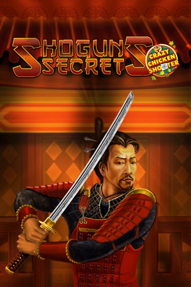 Shogun's Secret Crazy Chicken Shooter бесплатная демо игра на официальном сайте Казино Вулкан