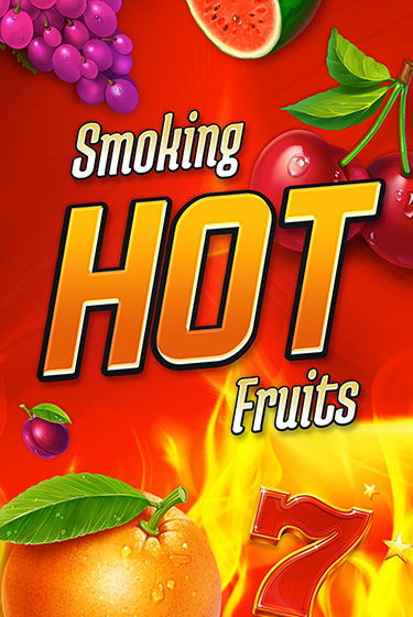 Smoking Hot Fruits бесплатная демо игра на официальном сайте Казино Вулкан