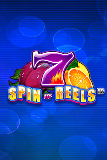Spin or Reels HD бесплатная демо игра на официальном сайте Казино Вулкан