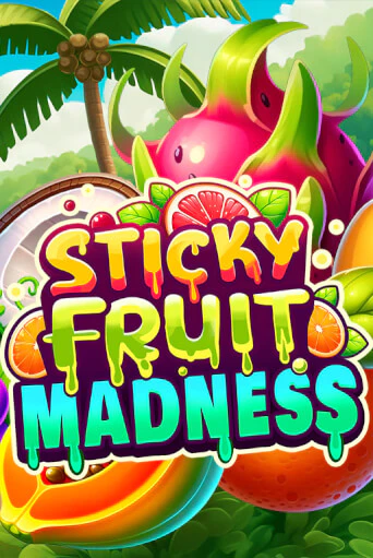 Sticky Fruit Madness бесплатная демо игра на официальном сайте Казино Вулкан