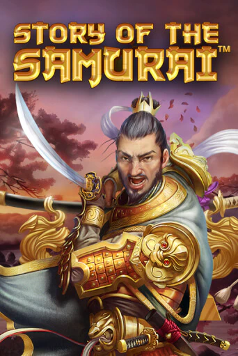 Story Of The Samurai бесплатная демо игра на официальном сайте Казино Вулкан