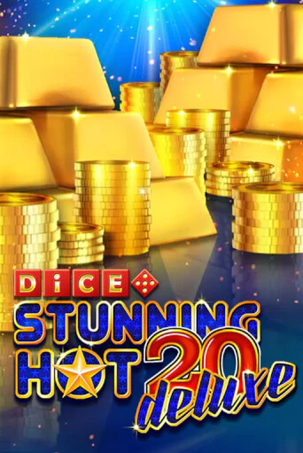 Stunning Hot 20 Deluxe Dice бесплатная демо игра на официальном сайте Казино Вулкан