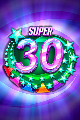 Super 30 Stars  бесплатная демо игра на официальном сайте Казино Вулкан