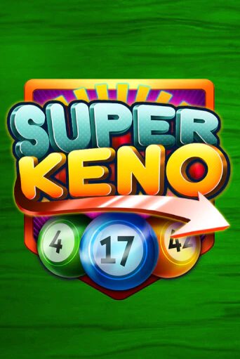 Super Keno бесплатная демо игра на официальном сайте Казино Вулкан