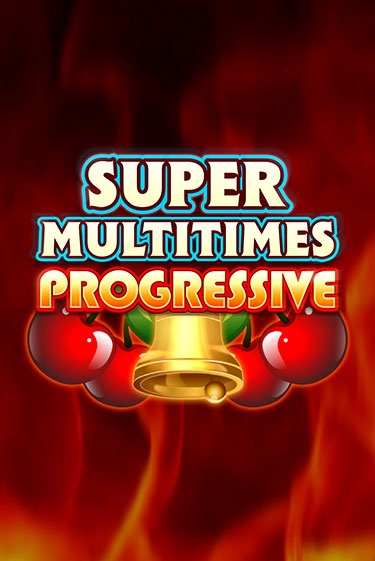 Super Multitimes Progressive бесплатная демо игра на официальном сайте Казино Вулкан