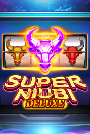 Super Niubi Deluxe бесплатная демо игра на официальном сайте Казино Вулкан