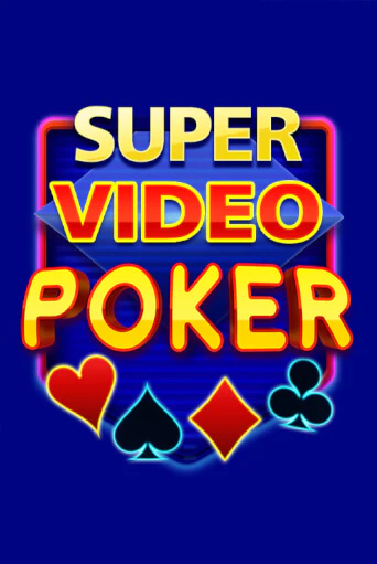 Super Video Poker бесплатная демо игра на официальном сайте Казино Вулкан