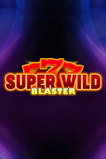 Super Wild Blaster бесплатная демо игра на официальном сайте Казино Вулкан