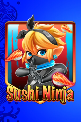 Sushi Ninja бесплатная демо игра на официальном сайте Казино Вулкан