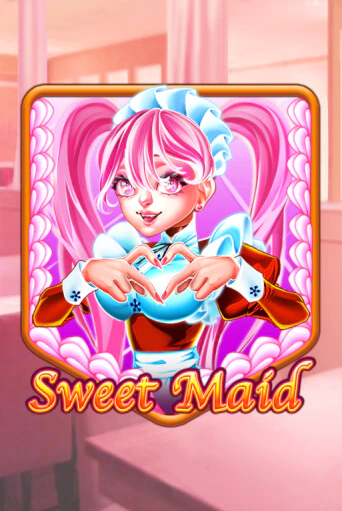 Sweet Maid бесплатная демо игра на официальном сайте Казино Вулкан