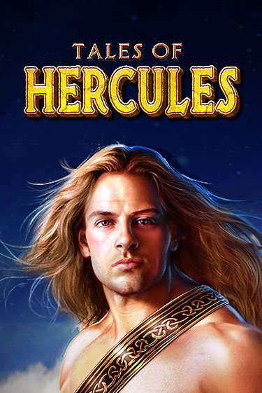 Tales of Hercules бесплатная демо игра на официальном сайте Казино Вулкан