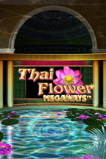 Thai Flower Megaways™ бесплатная демо игра на официальном сайте Казино Вулкан