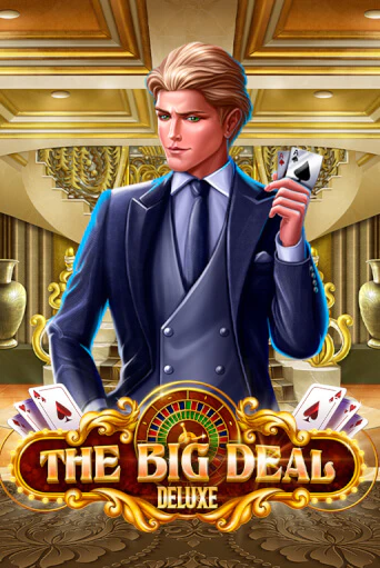 The Big Deal Deluxe бесплатная демо игра на официальном сайте Казино Вулкан