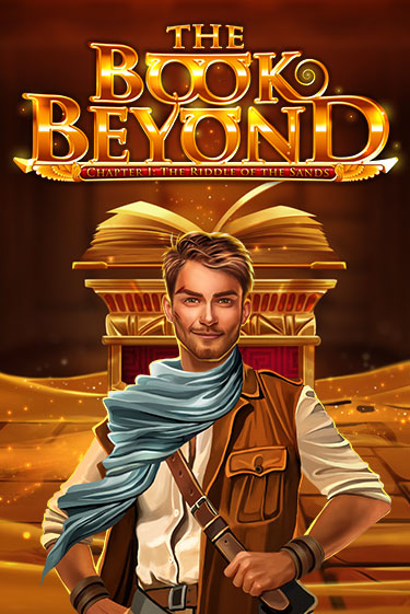 The Book Beyond – Chapter 1: The Riddle of the Sands бесплатная демо игра на официальном сайте Казино Вулкан