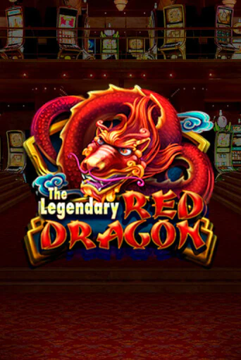 The Legendary Red Dragon бесплатная демо игра на официальном сайте Казино Вулкан