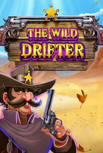 The Wild Drifter бесплатная демо игра на официальном сайте Казино Вулкан