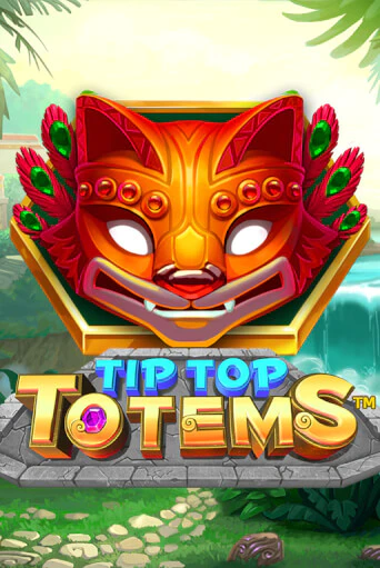 Tip Top Totems бесплатная демо игра на официальном сайте Казино Вулкан