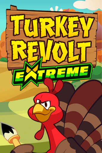 Turkey Revolt Extreme бесплатная демо игра на официальном сайте Казино Вулкан