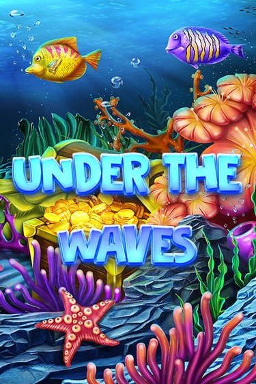 Under The Waves бесплатная демо игра на официальном сайте Казино Вулкан